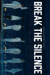Break The Silence: Docu-Series (2020)