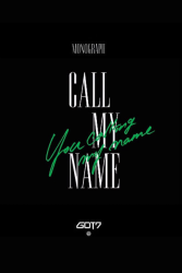 GOT7 MONOGRAPH “Call My Name” (2019)
