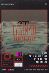 GOT7 TOURGRAPH WORLD TOUR ‘EYES ON YOU’ (2019)