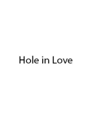 Hole in love (2022)