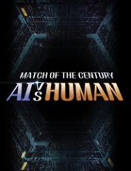 Match of the Century: AI vs. Human (2021)